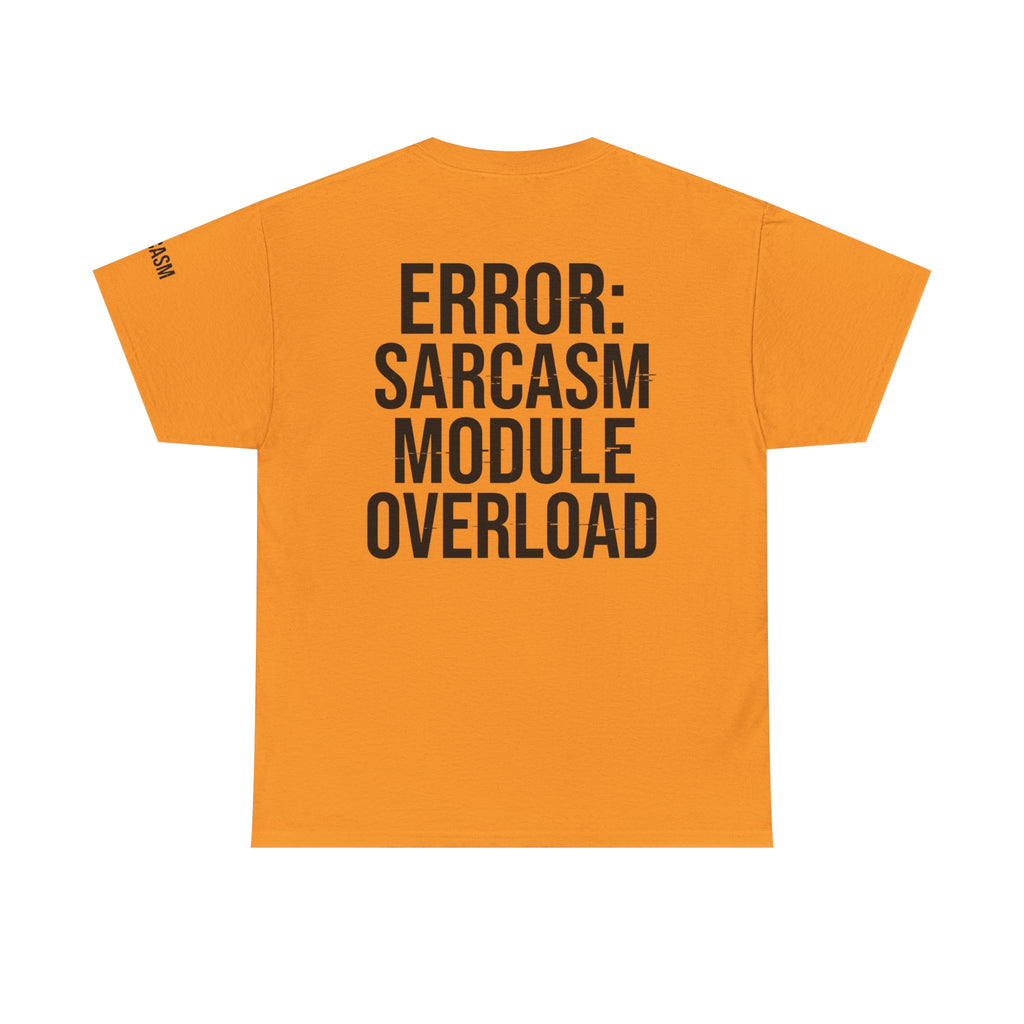 "Error Sarcasm" Premium Graphic Tee