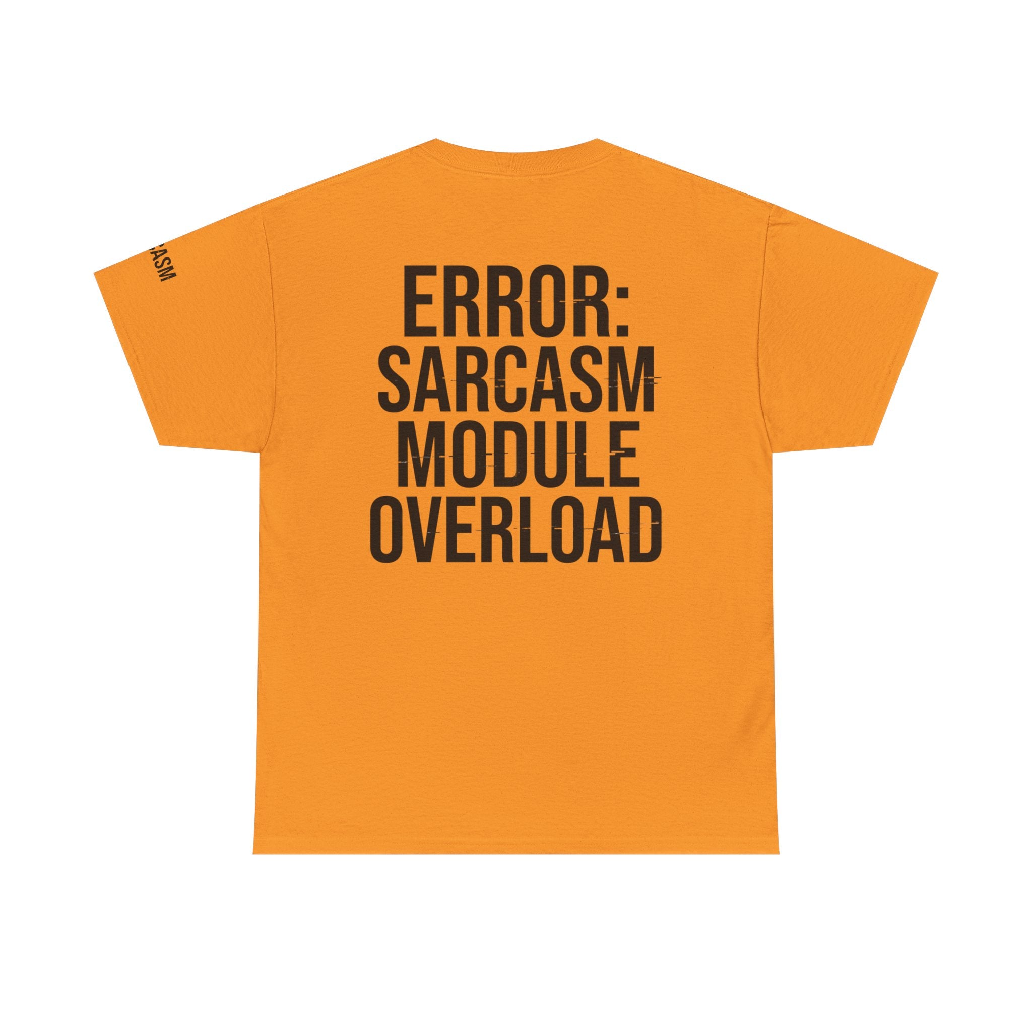 "Error Sarcasm" Premium Graphic Tee