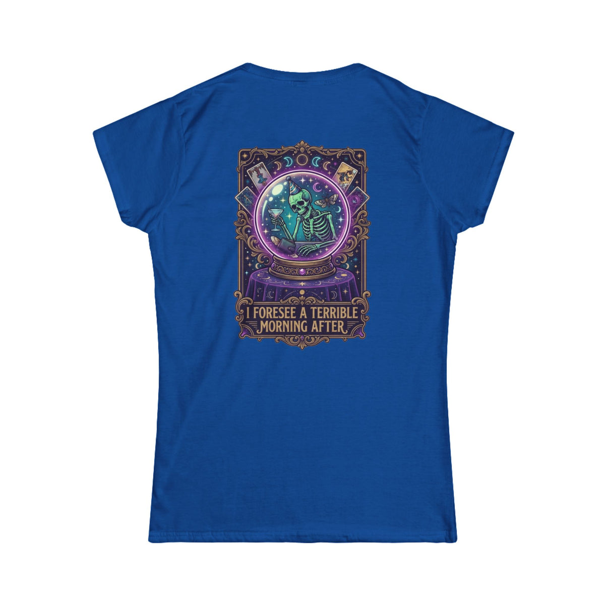 Color: Royal | I Foresee A Terrible Morning After Women's Tee