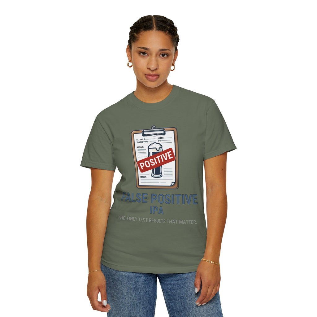 "False Positive IPA" Unisex Garment-Dyed Tee
