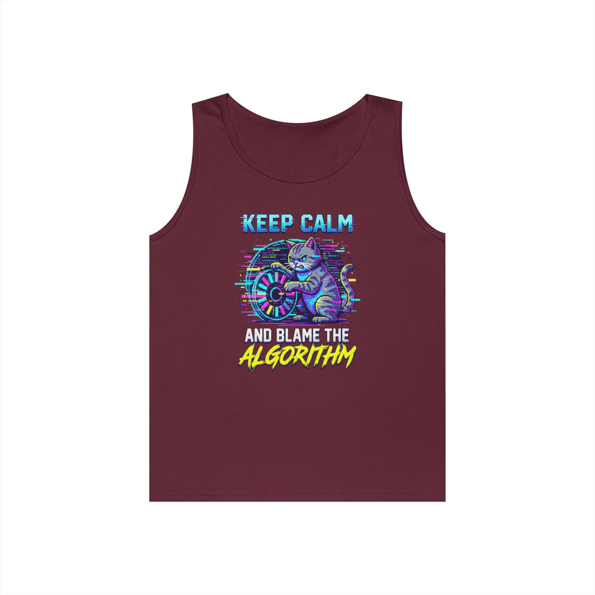 Color: Maroon | Keep Calm And Blame The Algorithm Tank Top