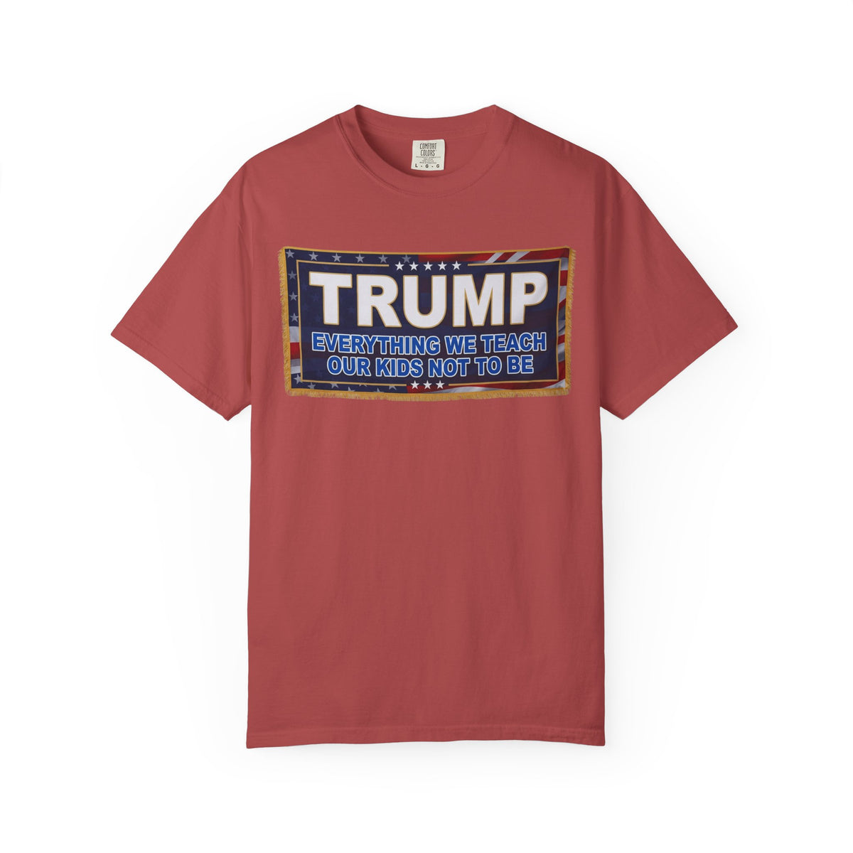 Color: Crimson | Trump Teach Our Kids Unisex Garment-Dyed Tee