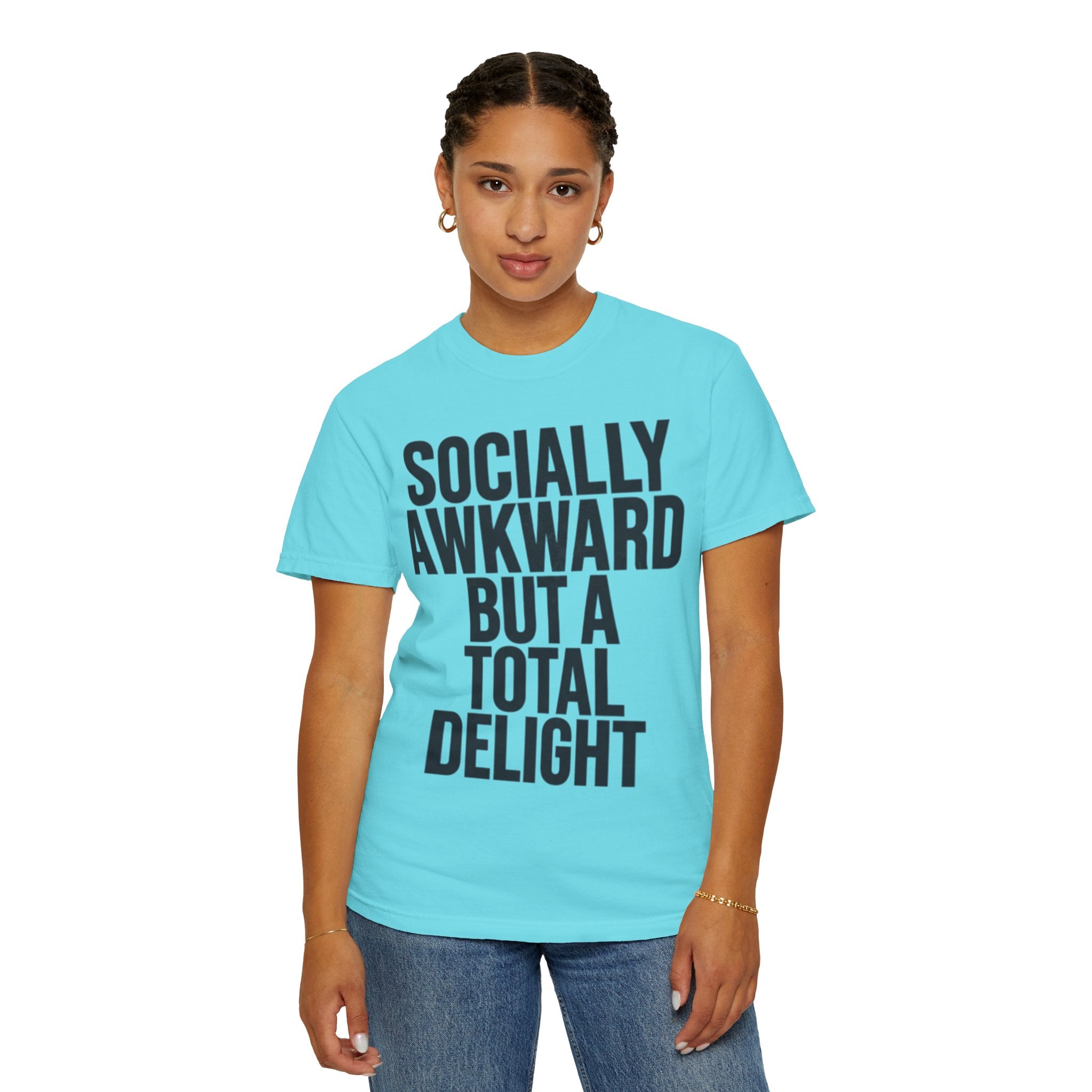 "Socially Awkward But A Total Delight" Unisex Garment-Dyed Tee