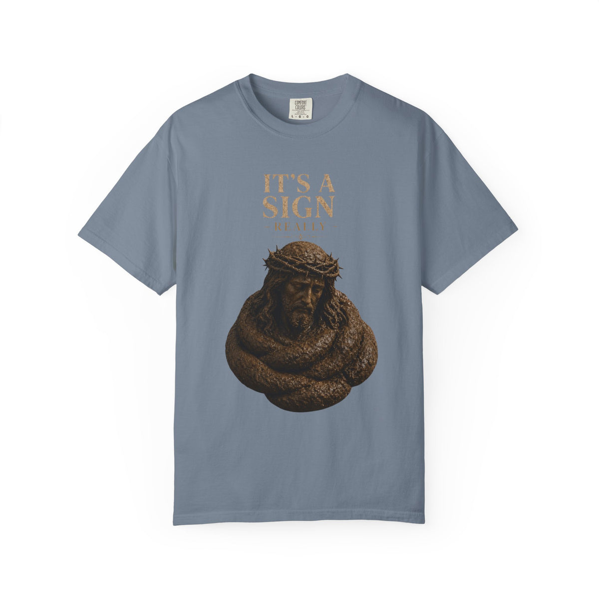 "Good Book Series It's a Sign - Really" Unisex Garment-Dyed Tee