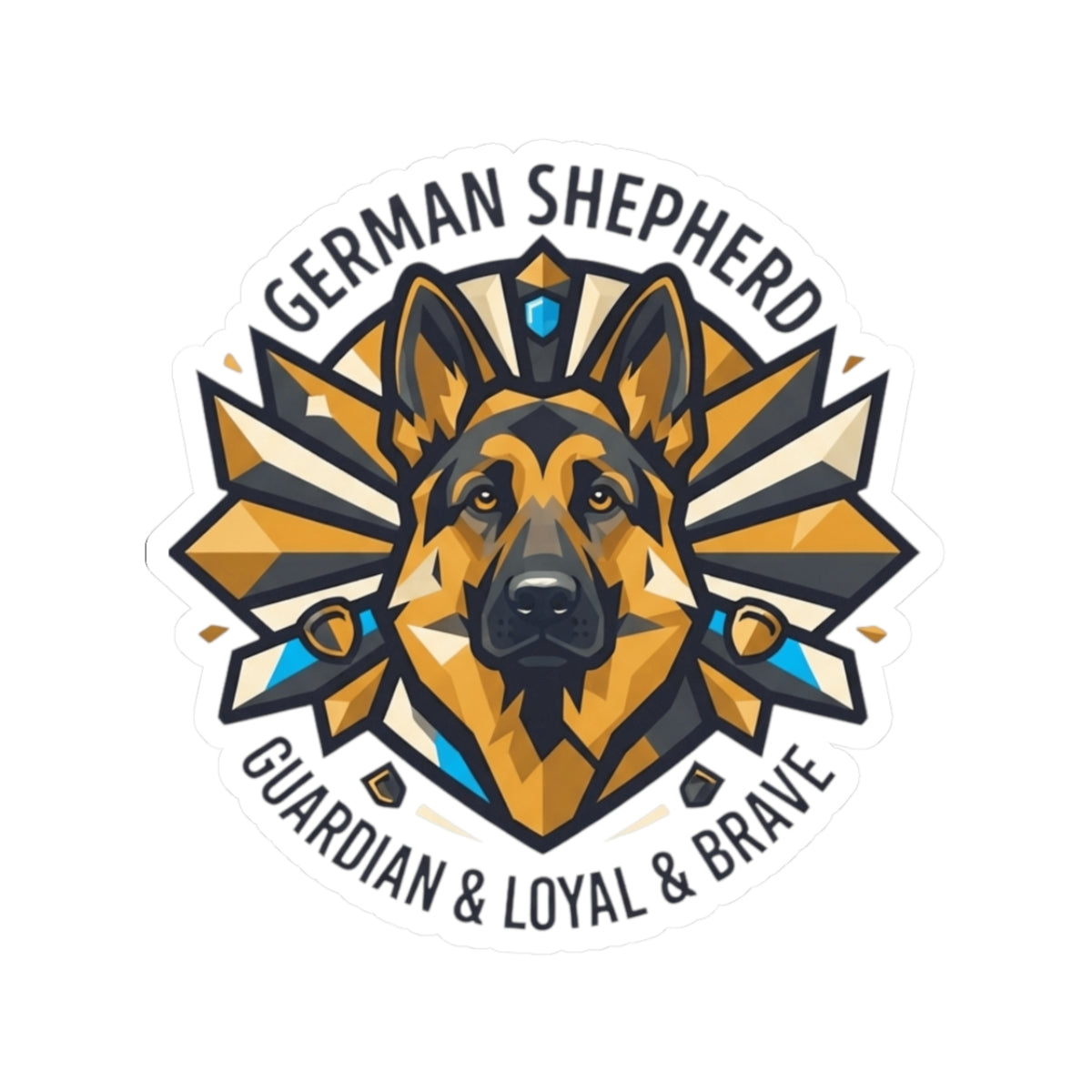 "German Shepherd Guardian Loyal Brave" Sticker — Main