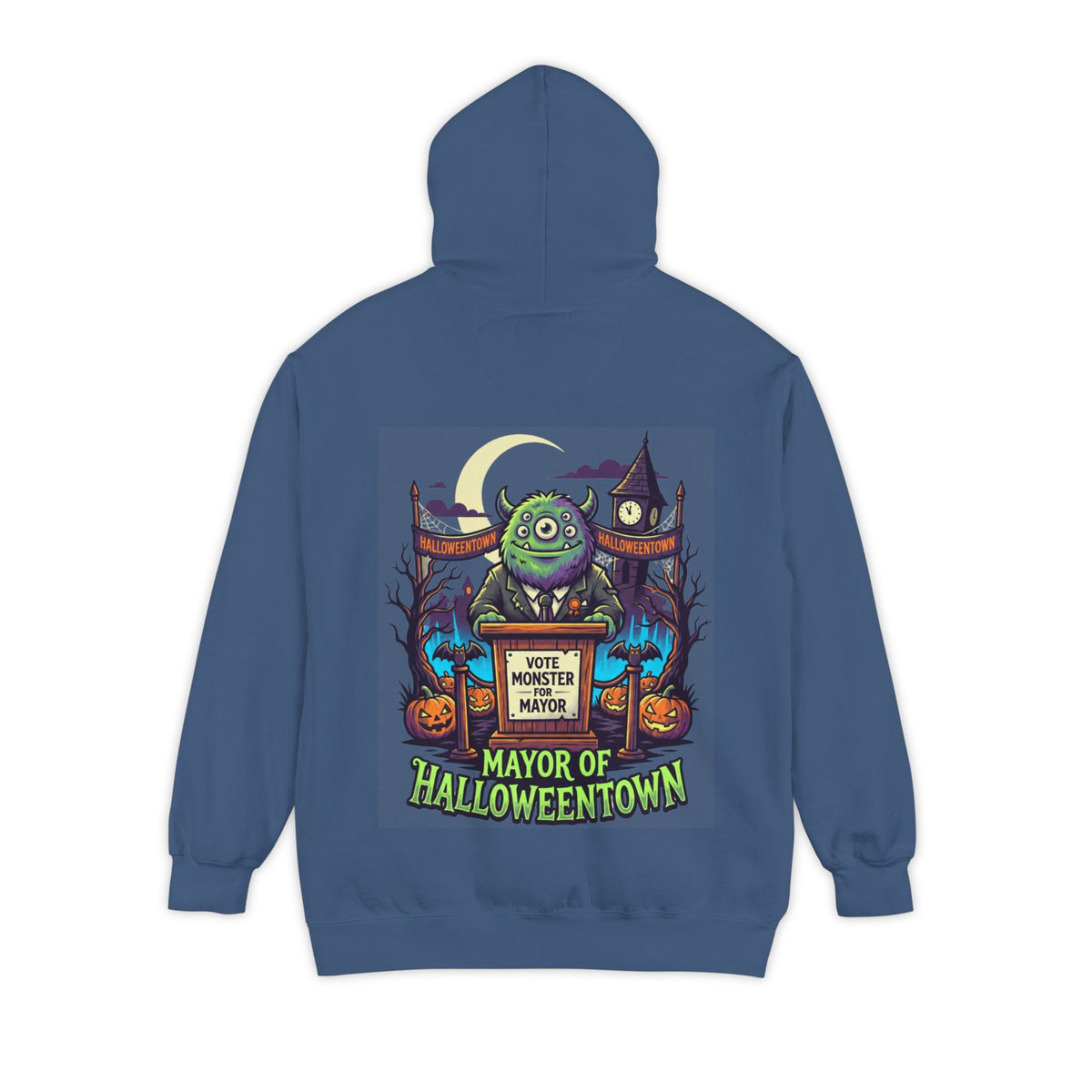 Color: True Navy | Vote Monster For Mayor Garment-Dyed Hoodie