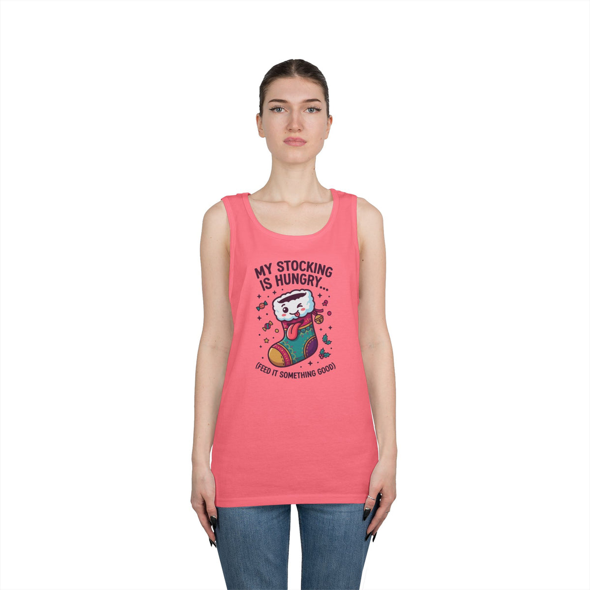 "My Stocking Is Hungry" Tank Top