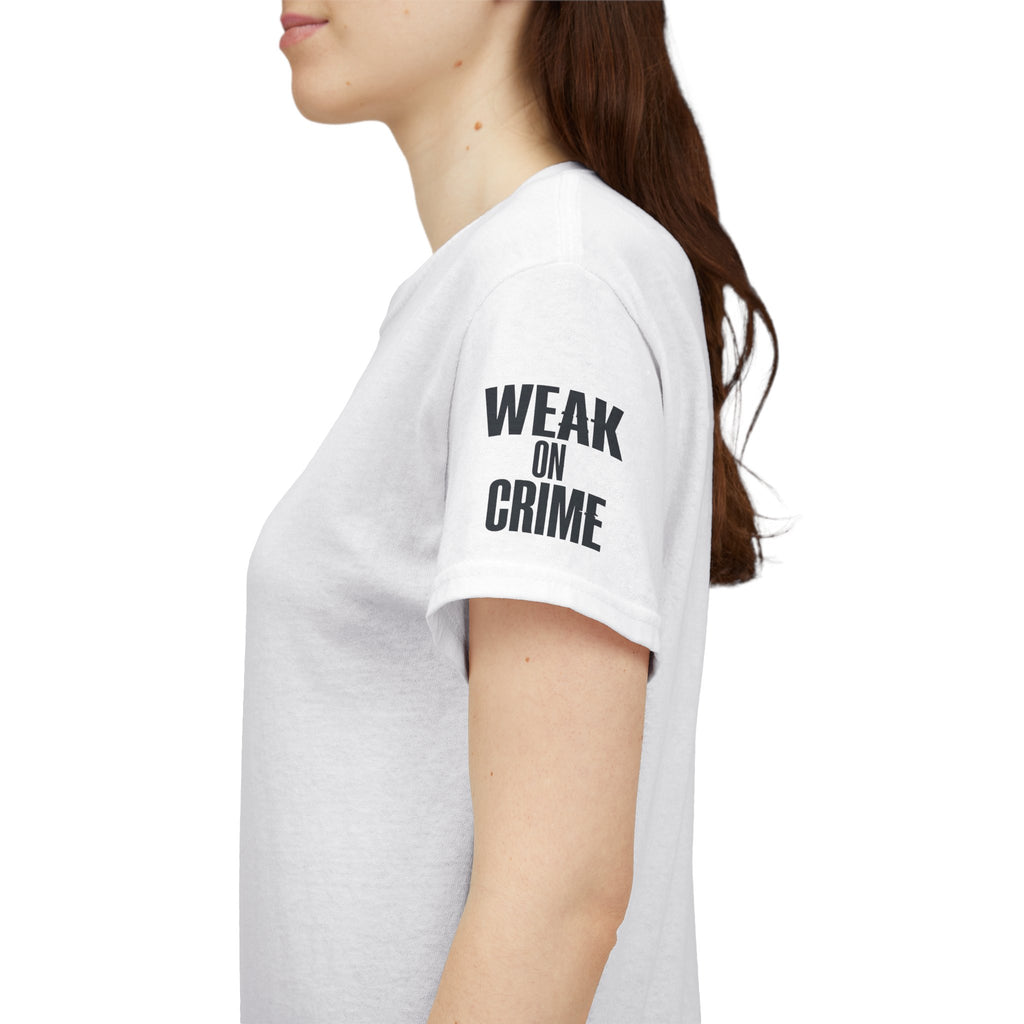 "Weak On Crime" Premium Graphic Tee