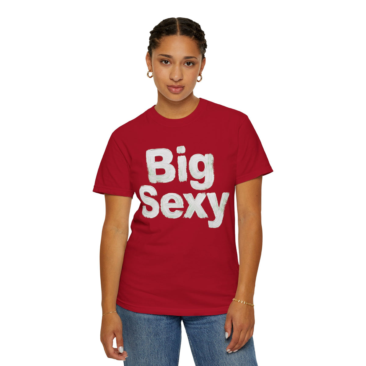 Color: Red | Big Sexy Unisex Garment-Dyed Tee
