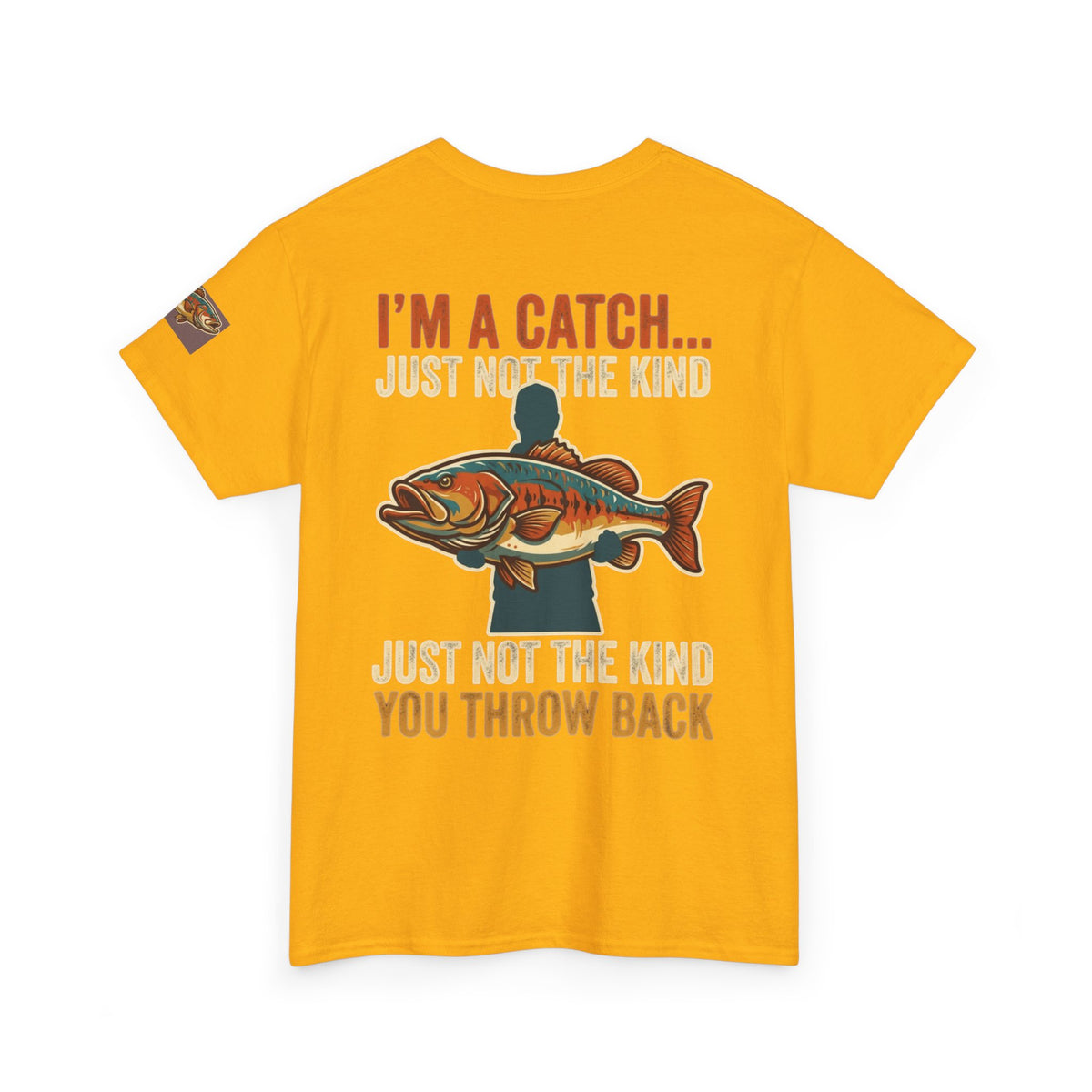 I'm A Catch Premium Graphic Tee