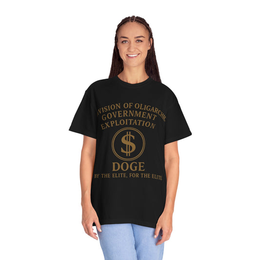 "DOGE—By the Elite, For the Elite" Unisex Garment-Dyed T-shirt