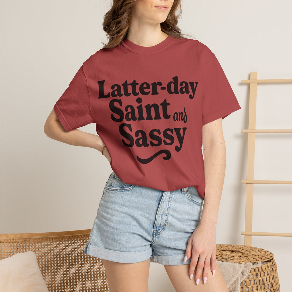 "Latter-day Saint and Sassy" Unisex Garment-Dyed T-shirt