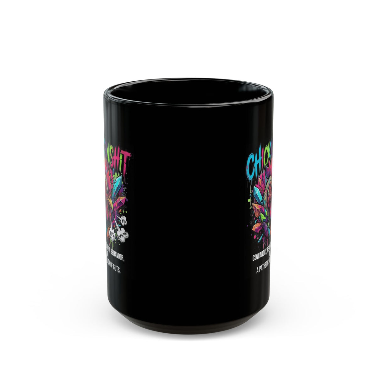 "Chickenshit" Black Ceramic Mug