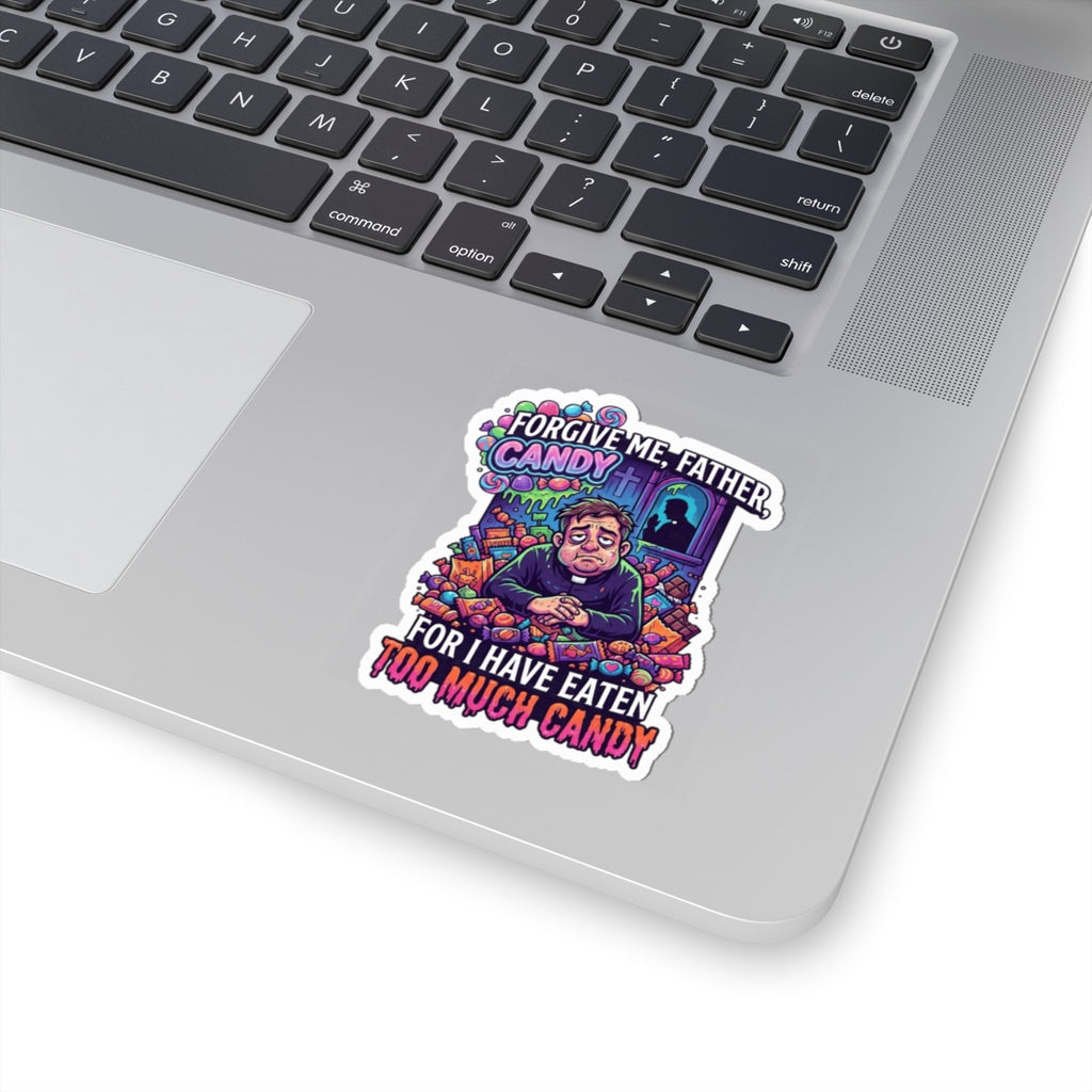 "Forgive Me Father Too Much Candy" Sticker — Main