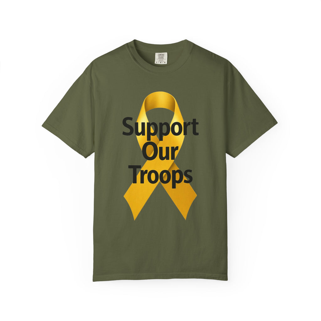 "Support Our Troops" Unisex Garment-Dyed T-shirt