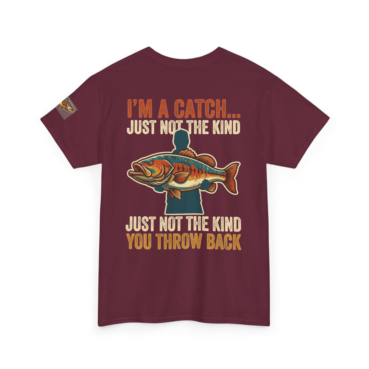 I'm A Catch Premium Graphic Tee