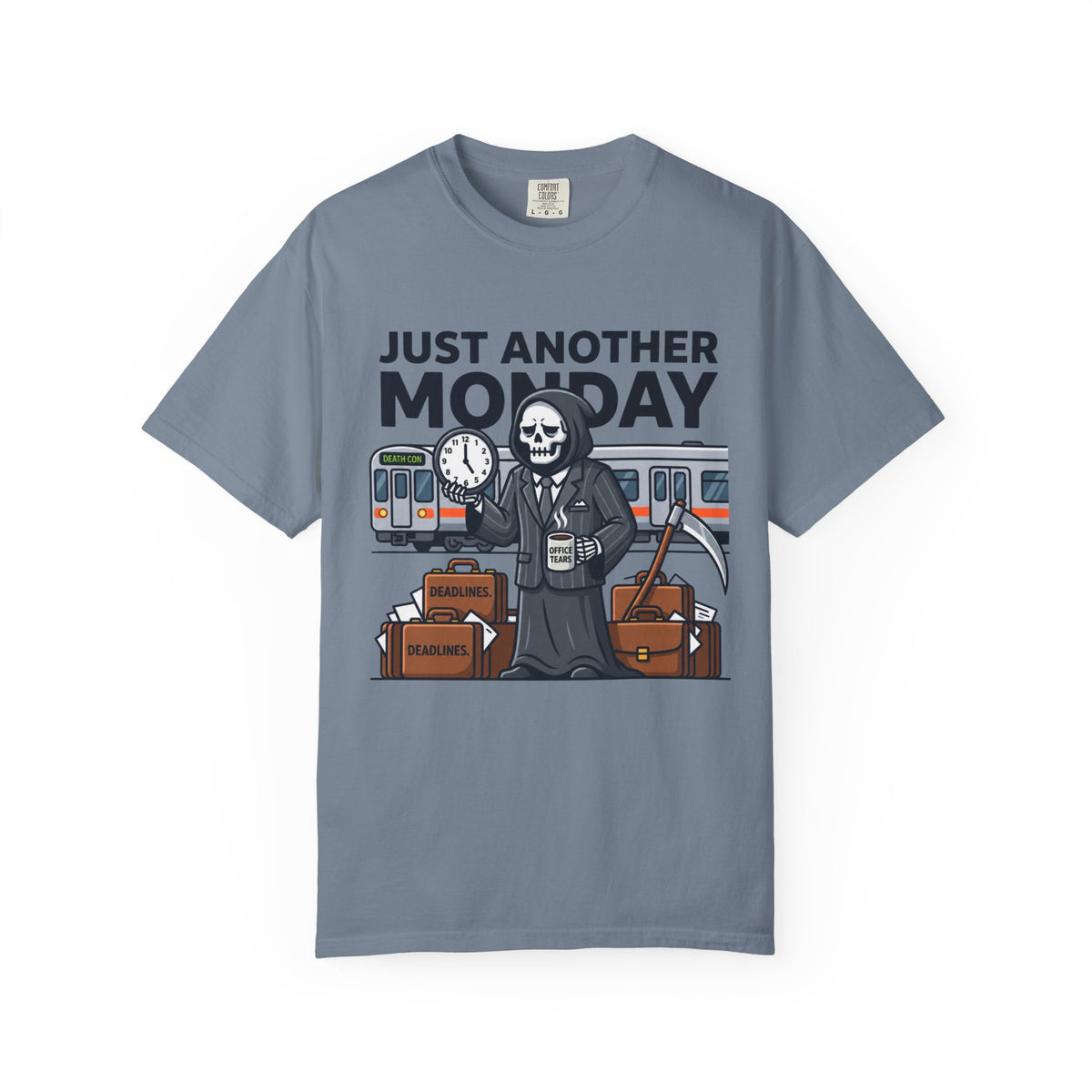 Color: Blue Jean | Just Another Monday Unisex Garment-Dyed Tee