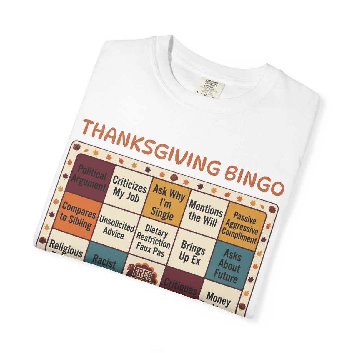 Thankgiving Bingo Unisex Garment-Dyed Tee