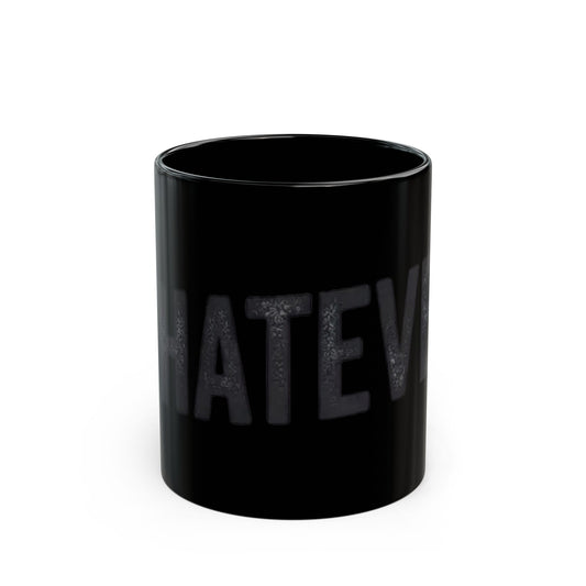 "Fa La La La Fine Whatever" Black Ceramic Mug — Graphic