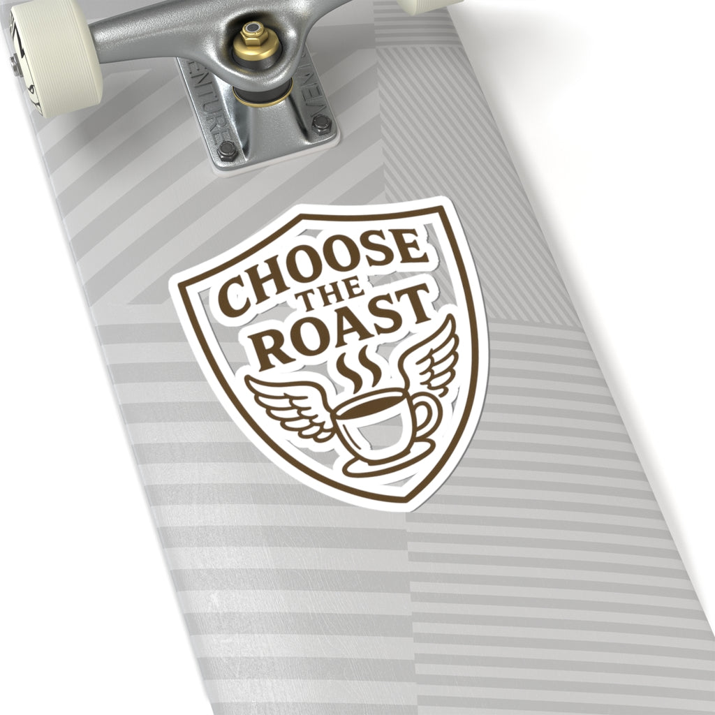 Choose the Roast - Dark as Your Soul | Kiss-Cut Sticker — AttitudeShirts
