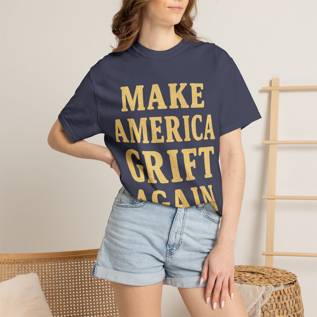 "Make America Grift Again" Unisex Garment-Dyed T-shirt