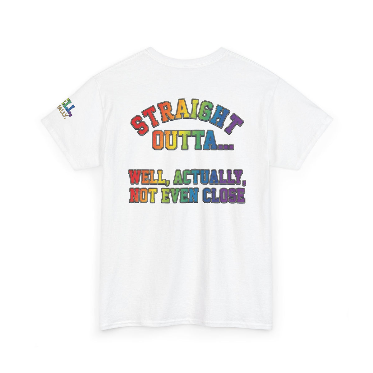 Straight Outta Not Even Premium Graphic Tee