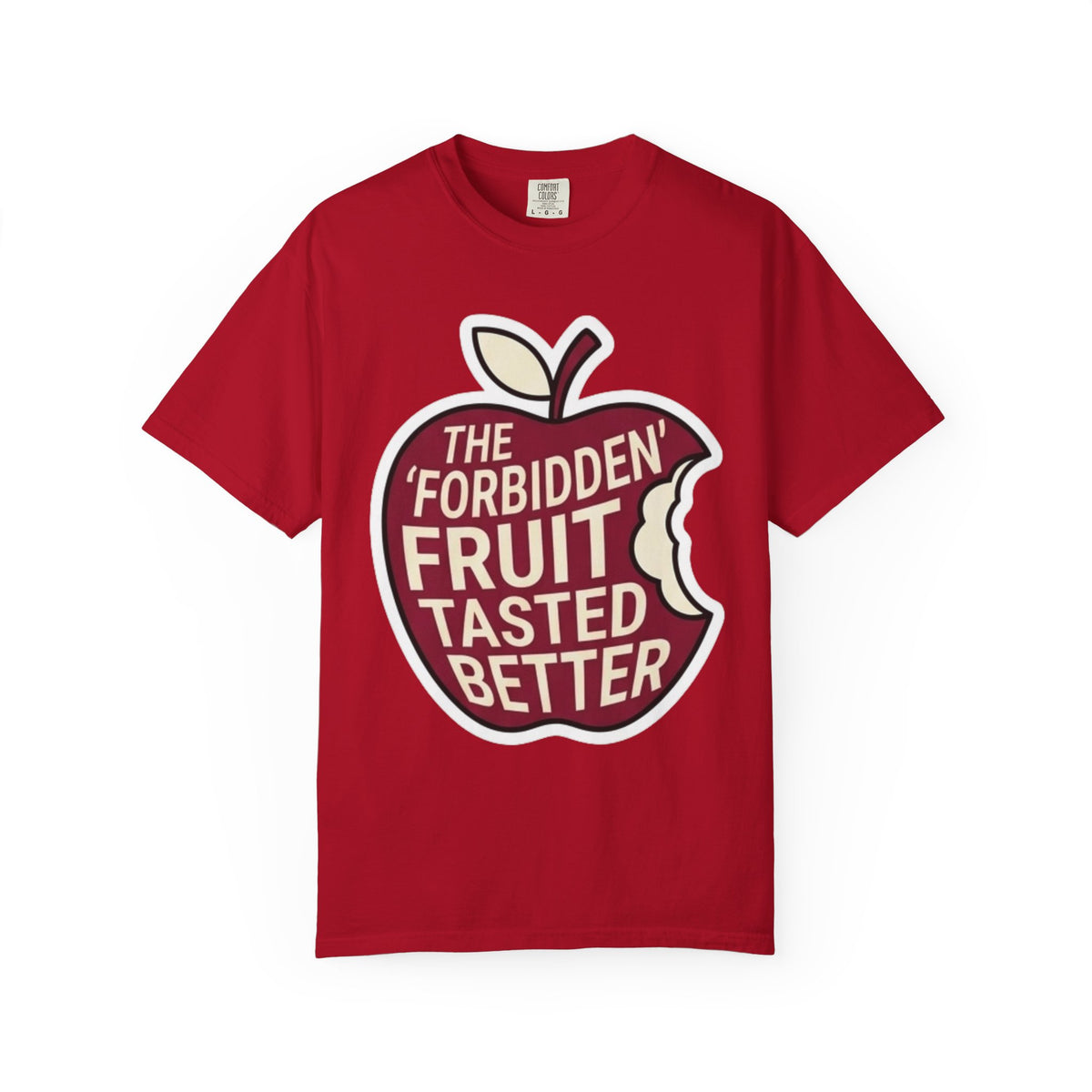 "Good Book Series Forbidden Fruit Tasted Better" Unisex Garment-Dyed Tee