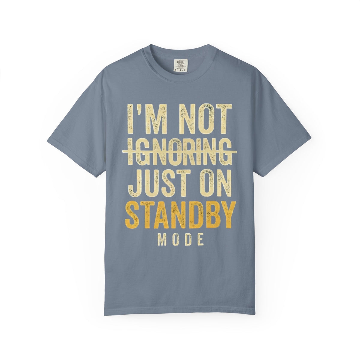 Color: Blue Jean | Standby Mode Unisex Garment-Dyed Tee