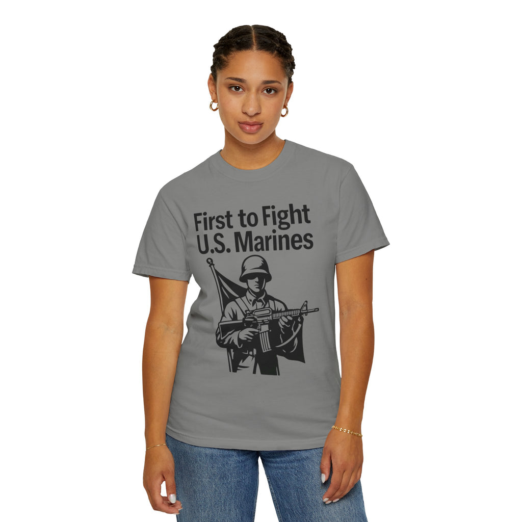 "First to Fight" Unisex Garment-Dyed T-shirt