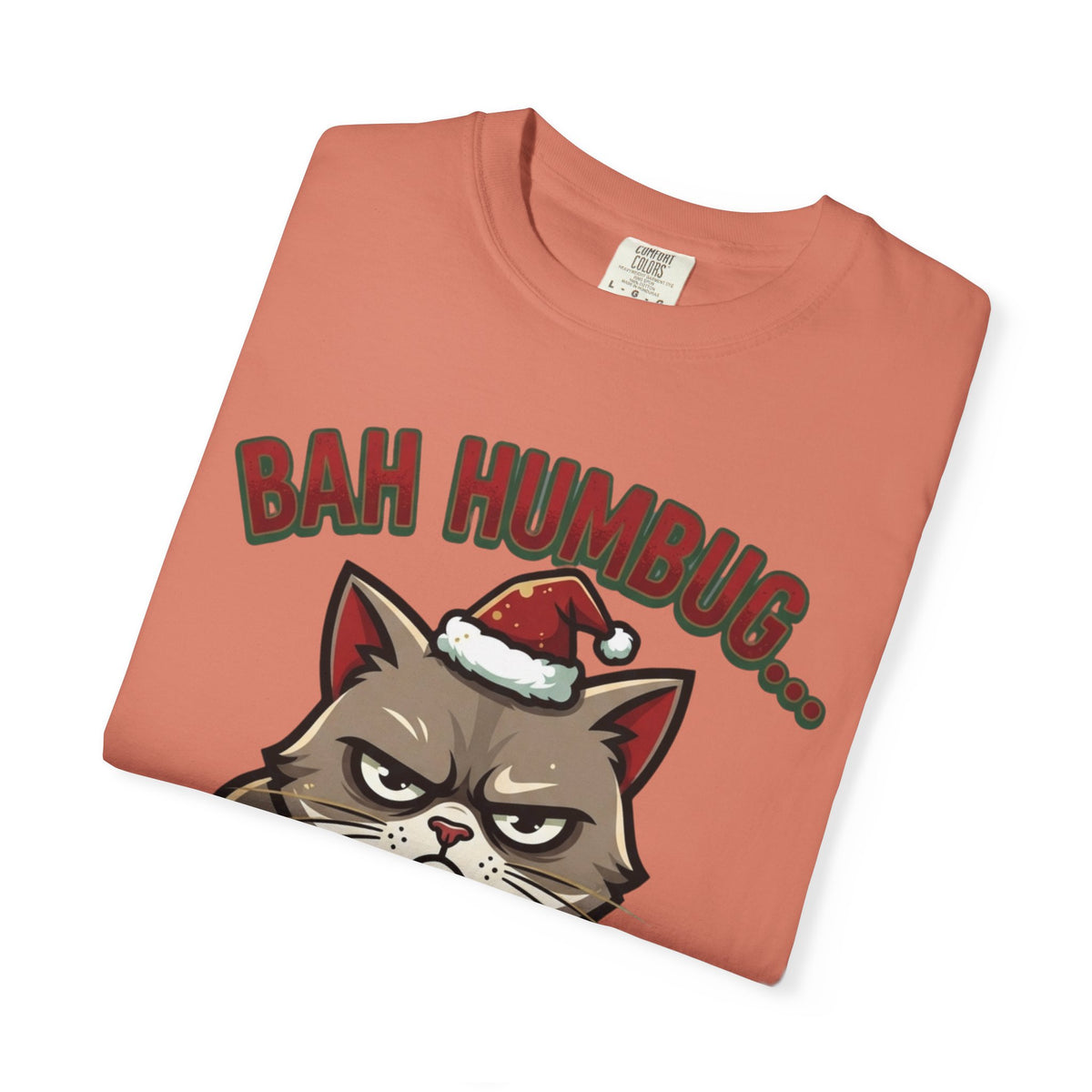"Bah Humbug" Unisex Garment-Dyed Tee