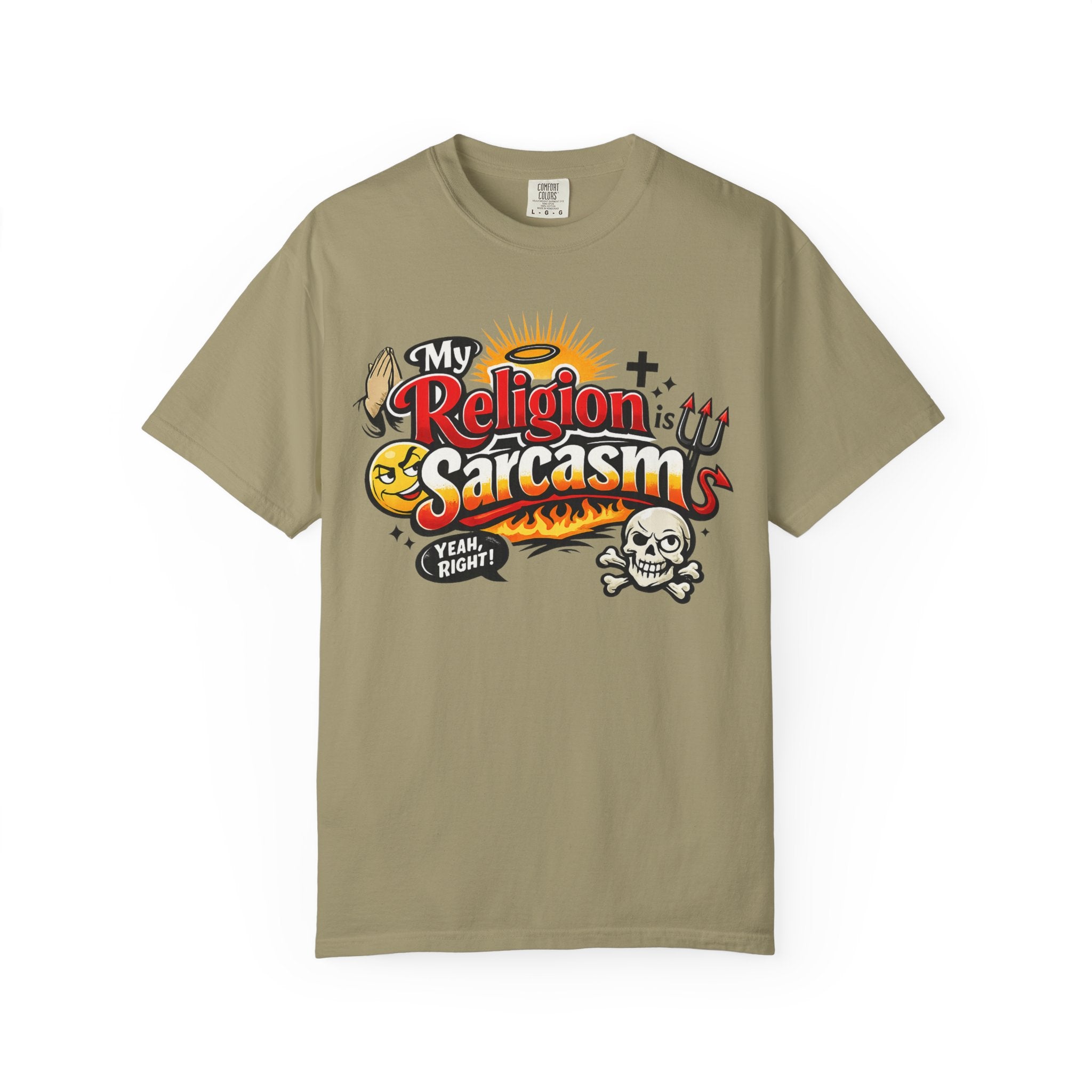 Holy Sarcasm | Garment-Dyed Tee — AttitudeShirts