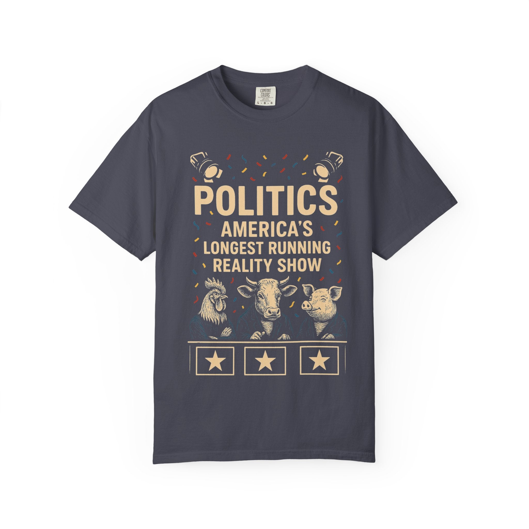"The Ultimate Reality Show" Unisex Garment-Dyed T-shirt