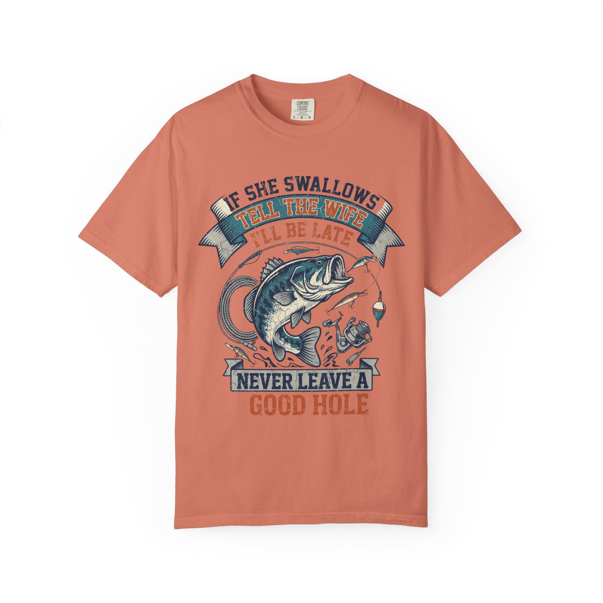 Color: Terracotta | Never Leave A Good Hole Unisex Garment-Dyed Tee