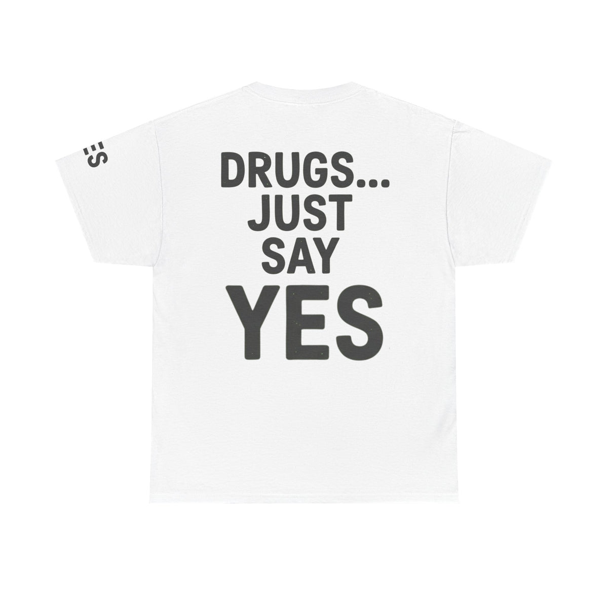 Color: White | Just Say Yes Premium Graphic Tee