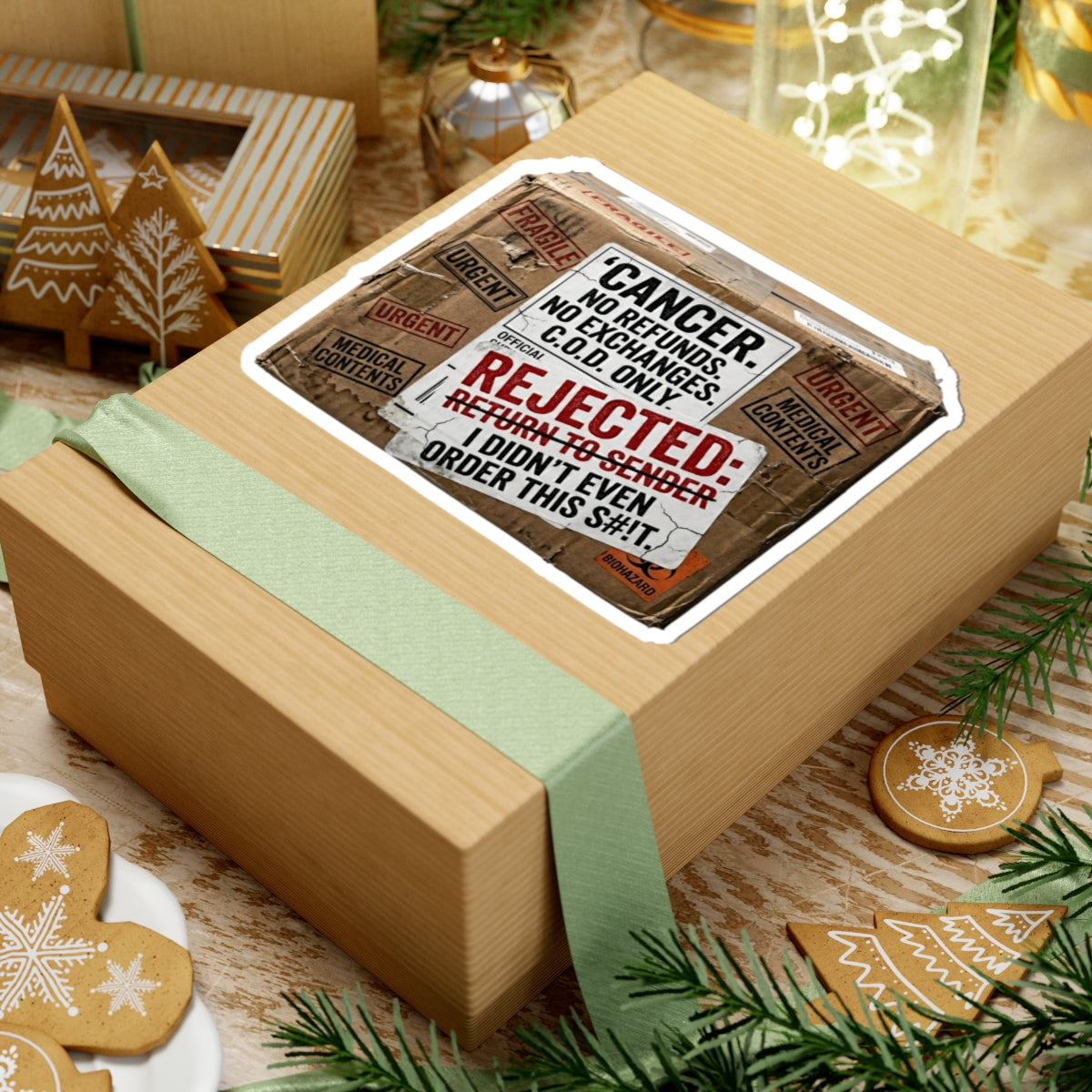 "Cancer Rejected Package" Sticker — Main