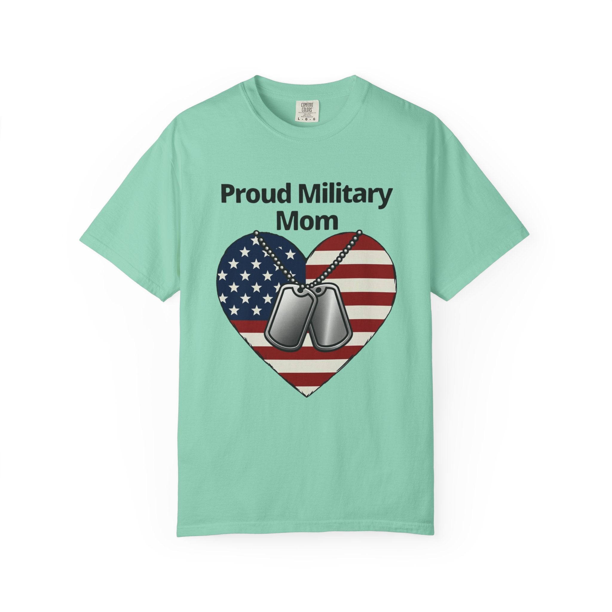 "Proud Military Mom" Unisex Garment-Dyed T-shirt
