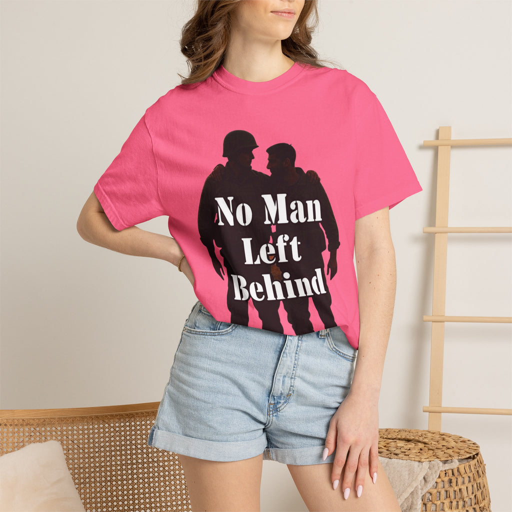 "No Man Left Behind" Unisex Garment-Dyed T-shirt