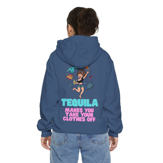 "Tequila Makes You Take Your Clothes Off" Garment-Dyed Hoodie