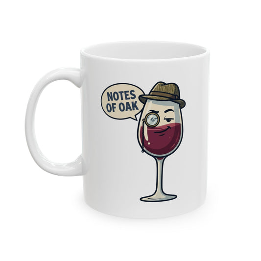 "I Pretend To Understand Wine" White Ceramic Mug — Graphic