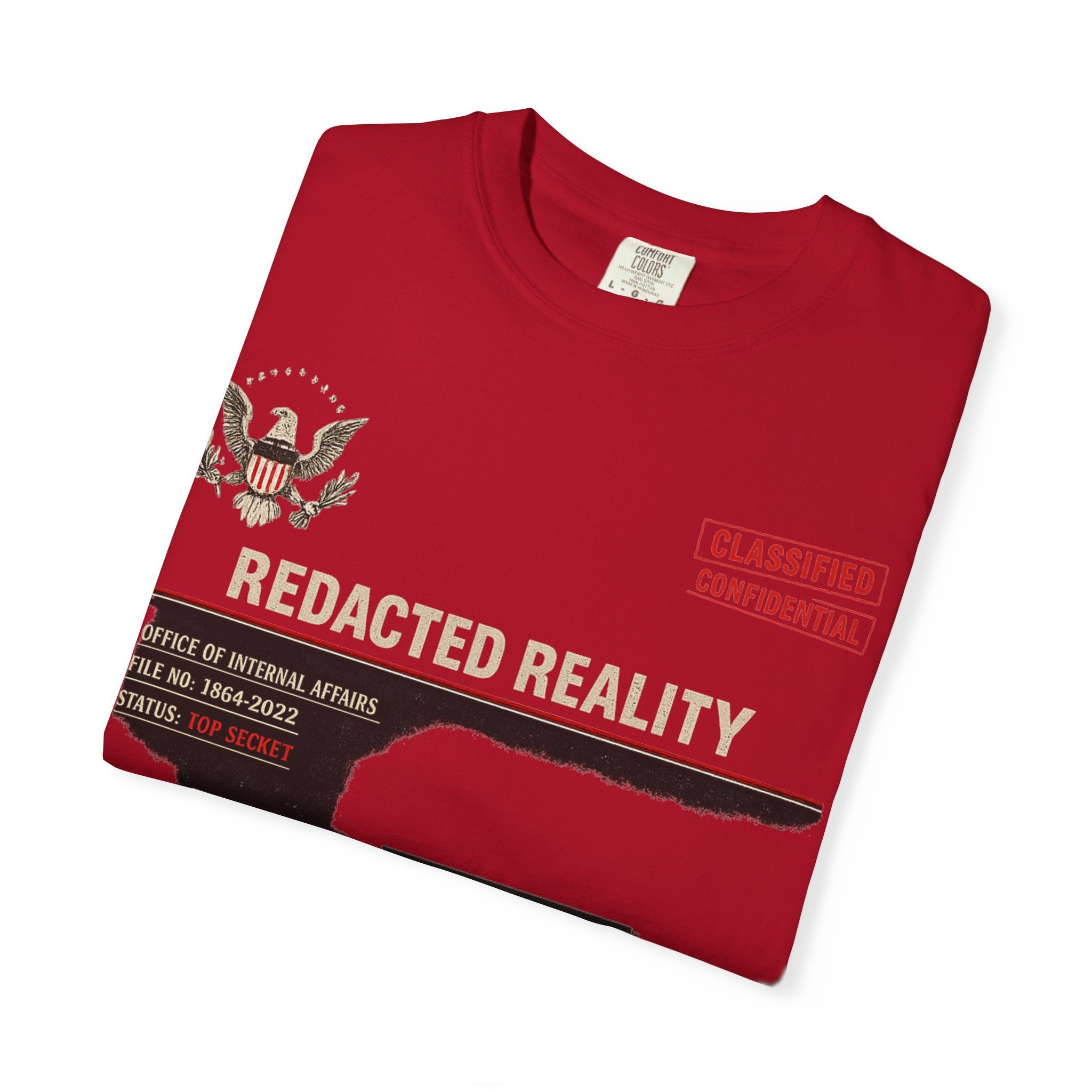 "[REDACTED] for Your Protection" Unisex Garment-Dyed T-shirt