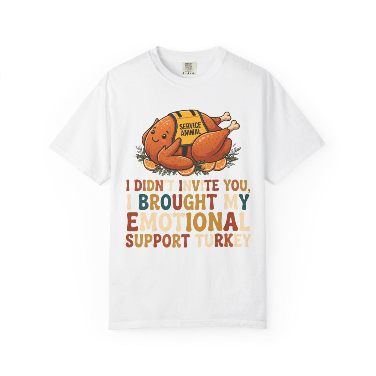 "Emotional Support Turkey" Unisex Garment-Dyed Tee