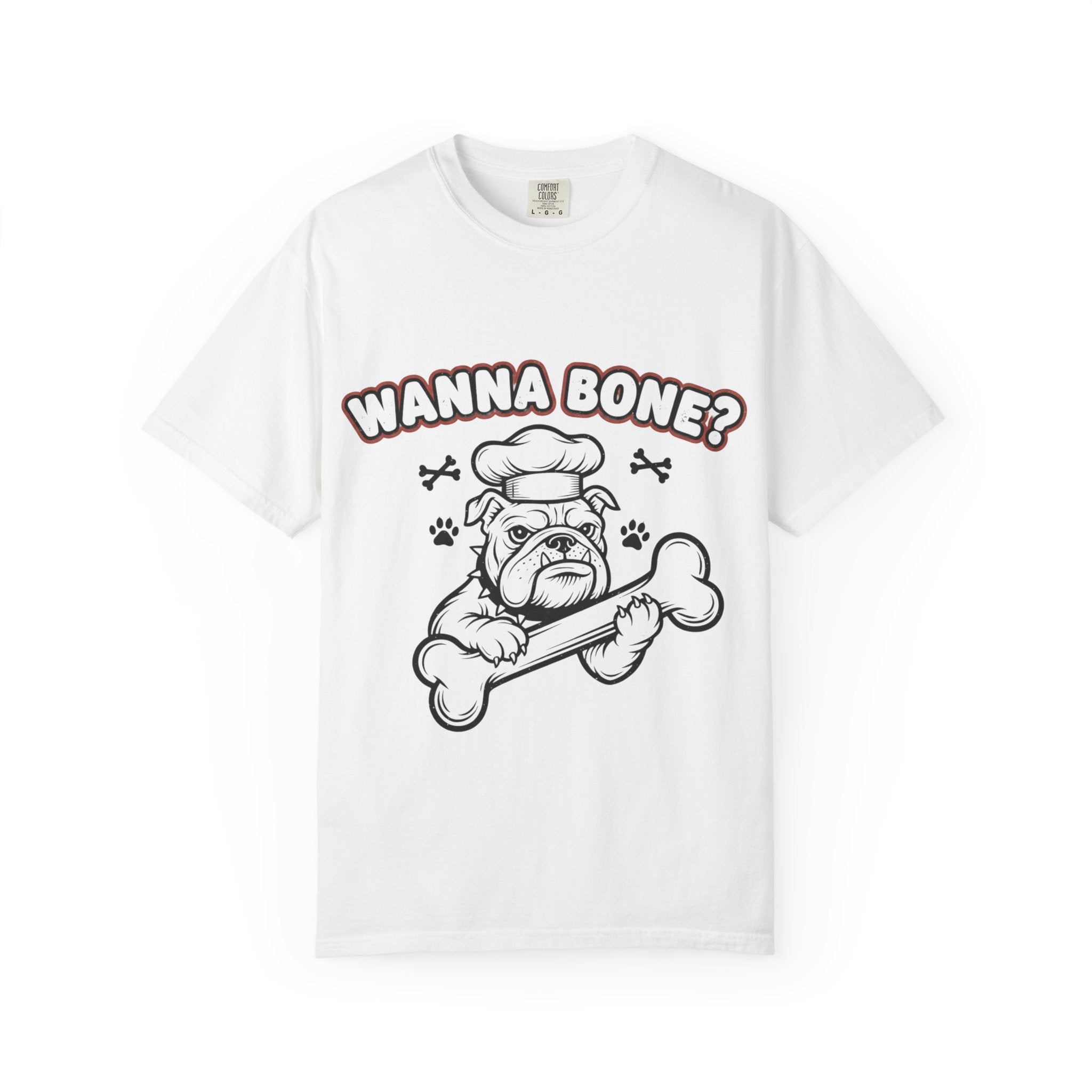 "Wanna Bone?" Unisex Garment-Dyed T-shirt