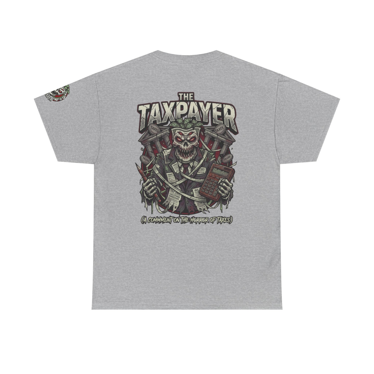 Color: Sport Grey | Horror of Taxes Premium Graphic Tee