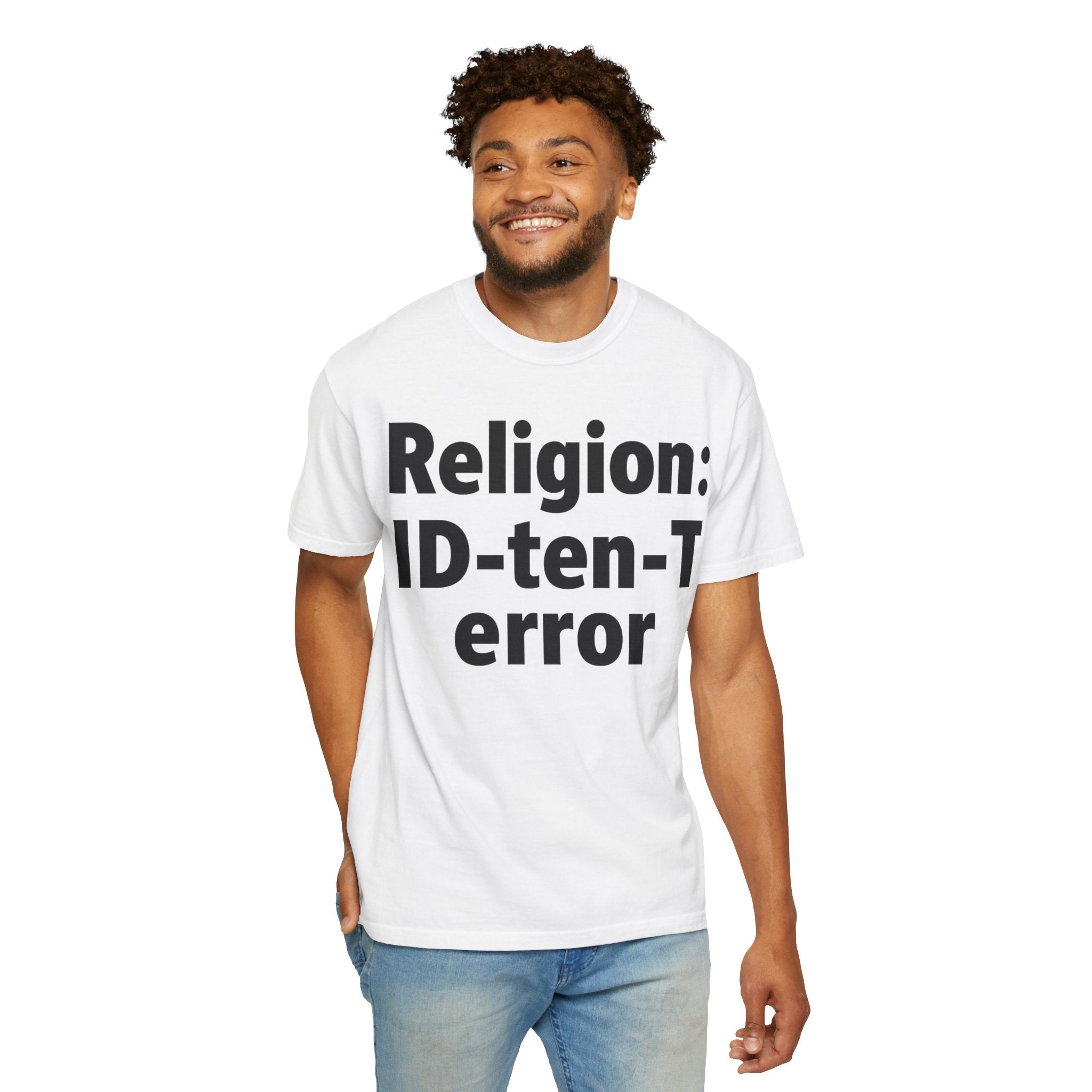 "Religion: ID-10-T Error" Unisex Garment-Dyed T-shirt