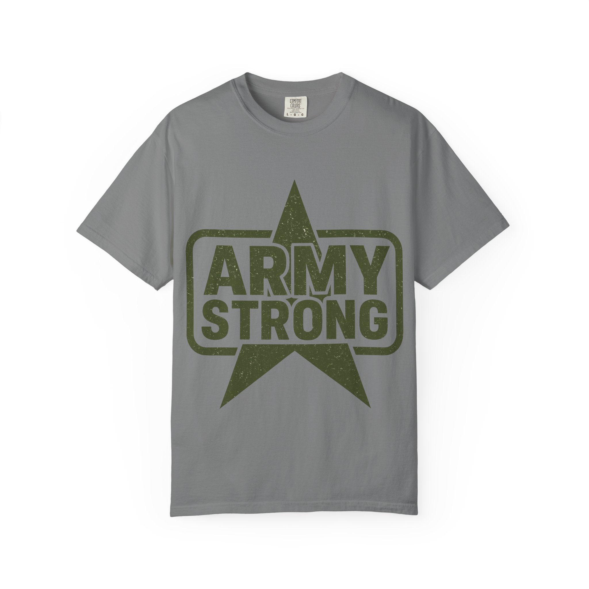"Army Strong" Unisex Garment-Dyed T-shirt