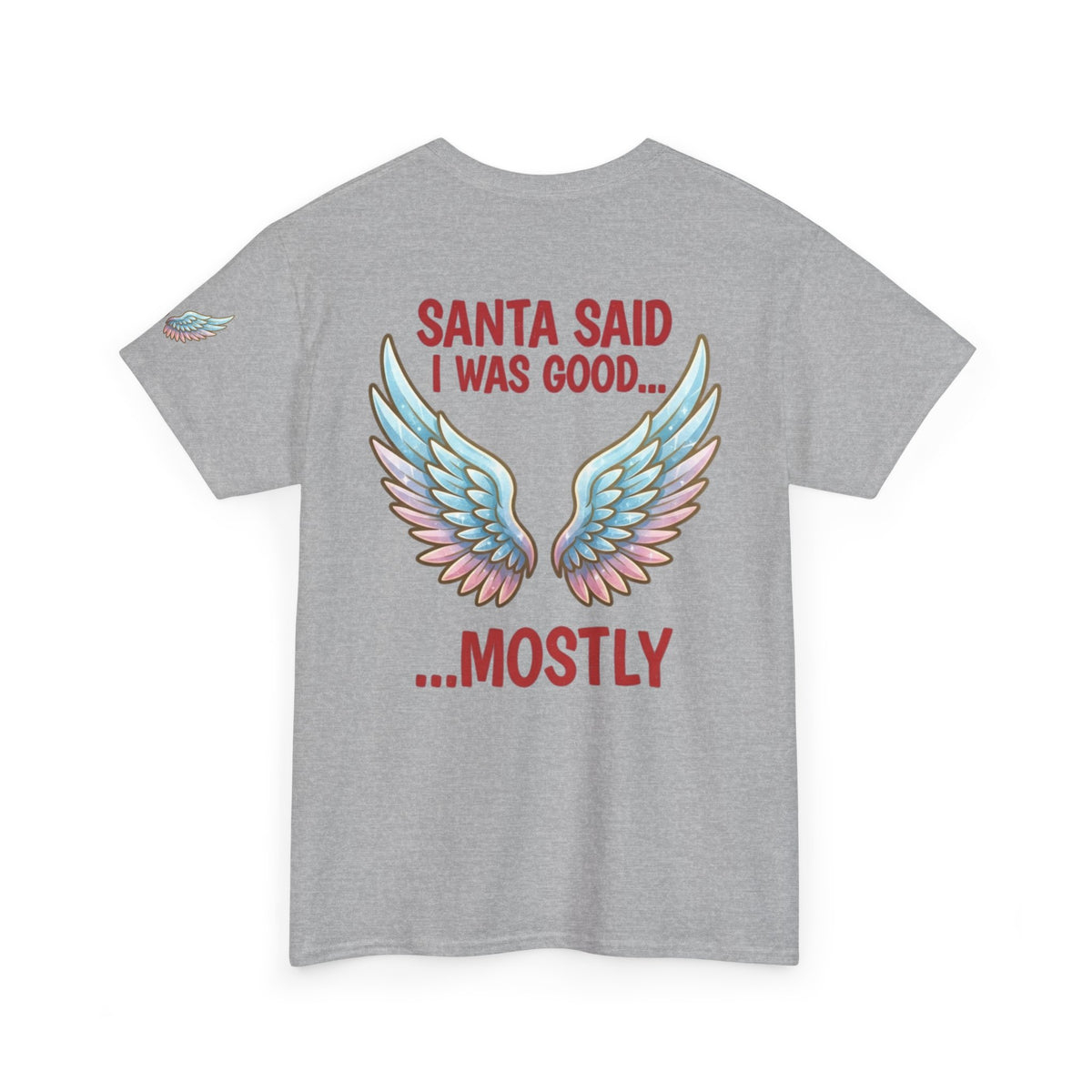 Santa Said I Was Good Premium Graphic Tee
