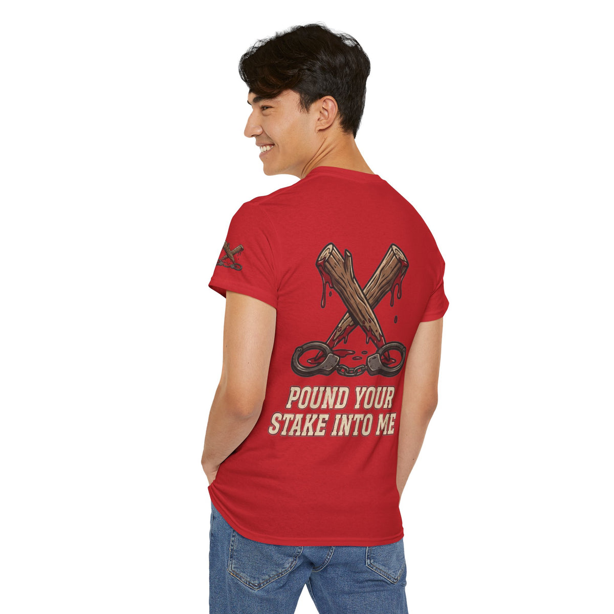 "Pound Your Stake In Me" Premium Graphic Tee