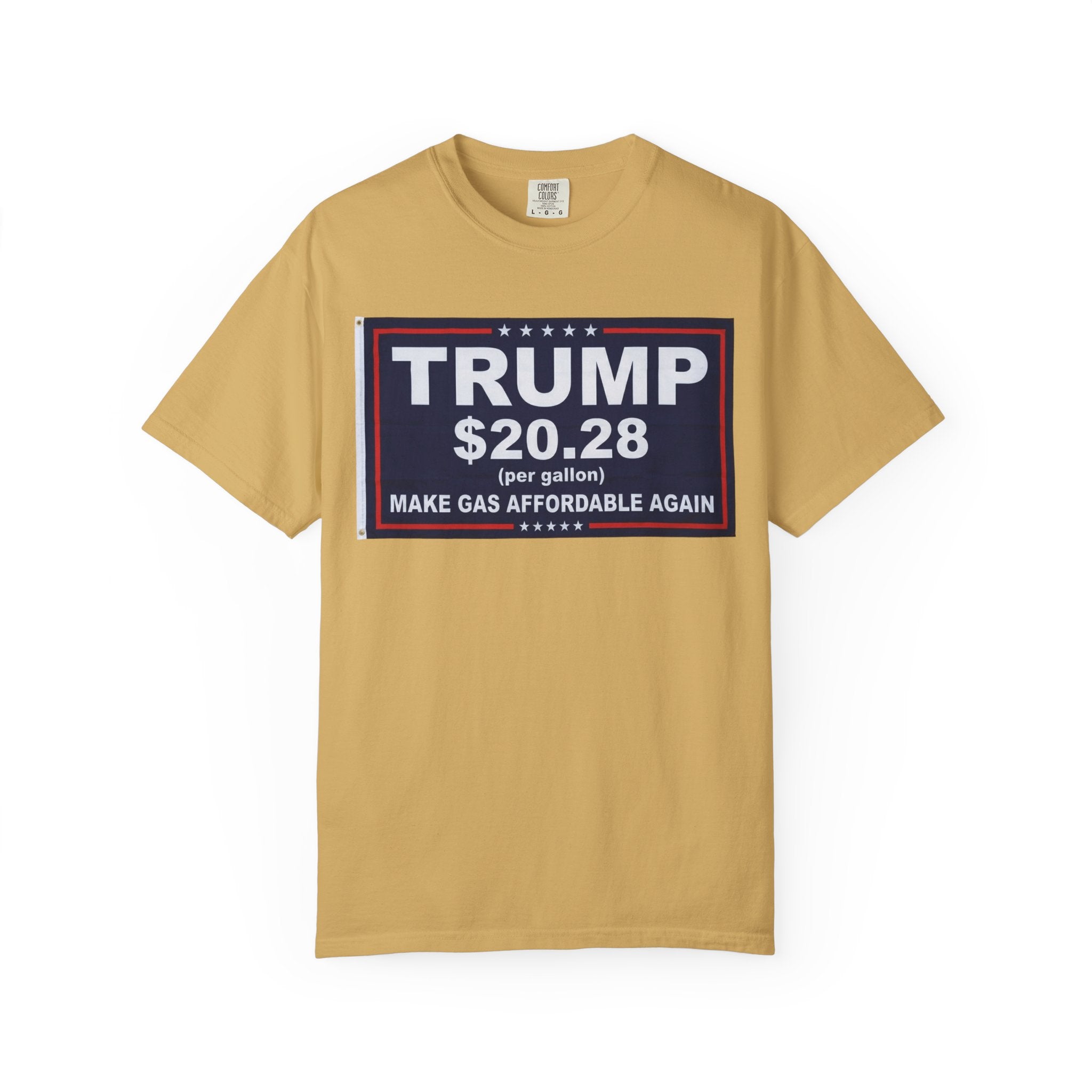 "Trump $20.28" Unisex Garment-Dyed T-shirt