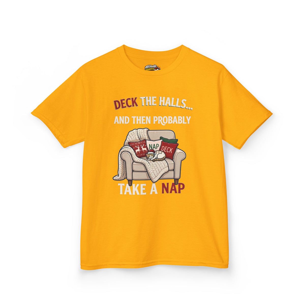 "Deck The Halls And Take A Nap" Kids Tee