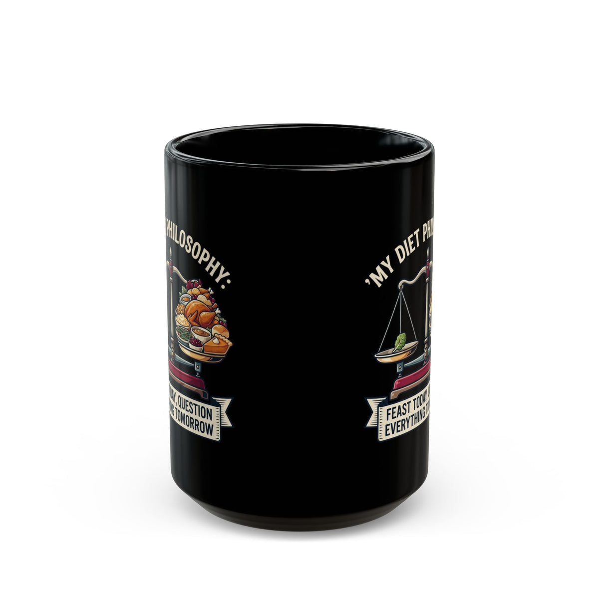 "My Diet Philosophy" Black Ceramic Mug